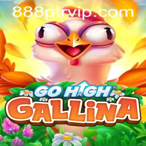 GoHighGallina: A New Gaming Sensation Unveiled